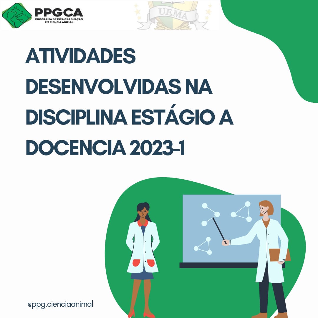 ATIVIDADES DESENVOLVIDAS NA DISCIPLINA ESTÁGIO A DOCENCIA 2023-1