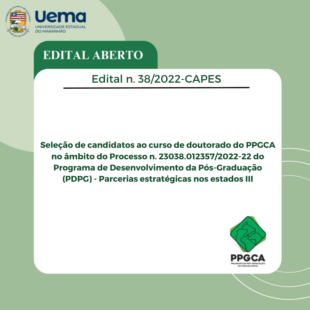 HOMOLOGAÇÃO DAS INSCRIÇÕES EDITAL Nº 40/2024-PPG/UEMA– PROGRAMA DE PÓS-GRADUAÇÃO EM CIÊNCIA ANIMAL- PPGCA CURSO DE DOUTORADO